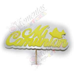 Adorno de Torta - Frase "Mi Comunion"