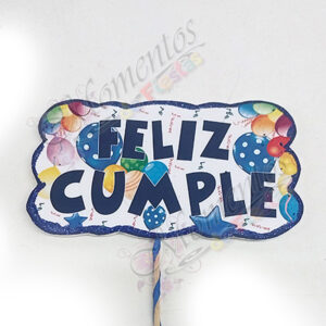 Adorno de torta - Frase impresa "Feliz Cumple" Azul x5 unidades